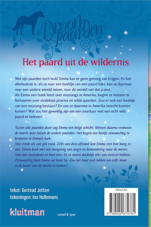 Het paard uit de wildernis, Droompaarden