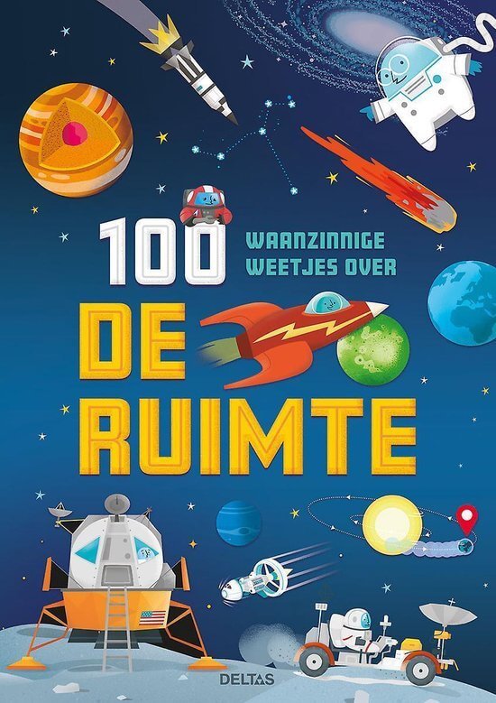 100 waanzinnige weetjes over de ruimte voorkant