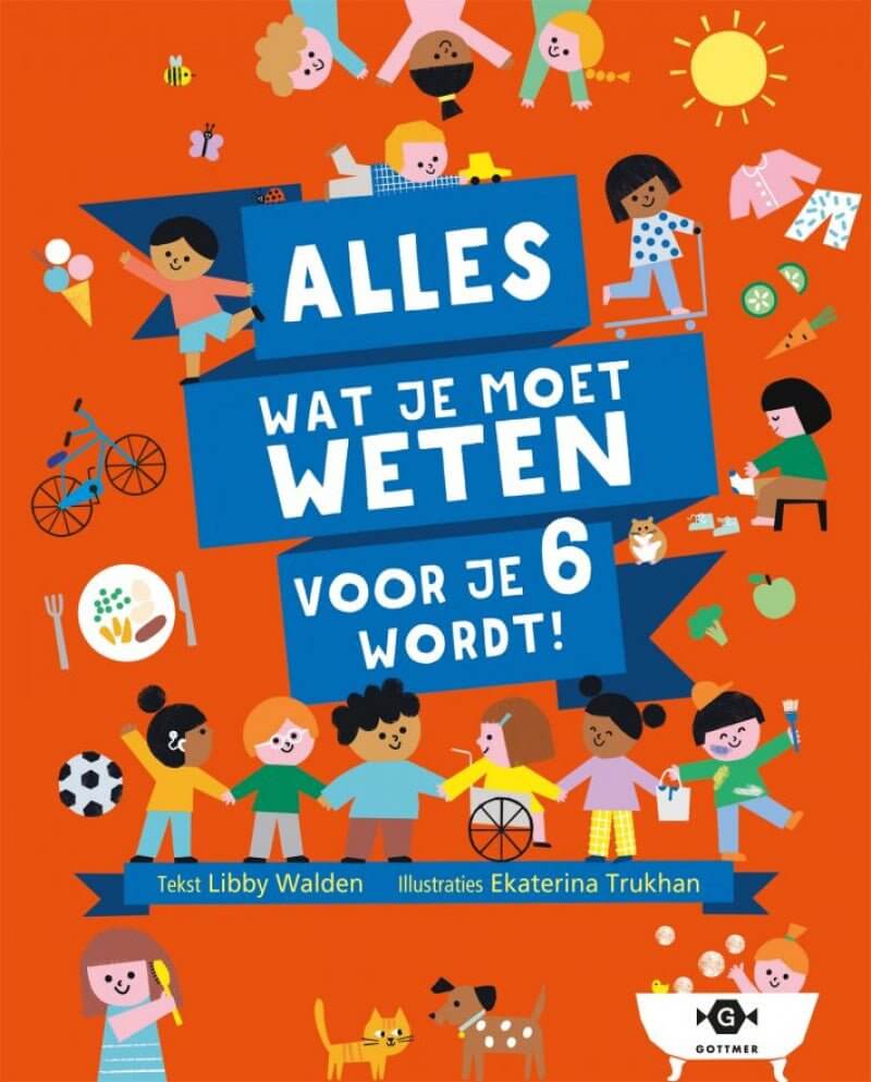 9789025776428 Alles wat je moet weten voor je 6 wordt, kleuterboek